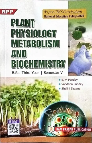 Plant Physiology Metabolism And Biochemistry B.sc 3 Yr. Sem.-5