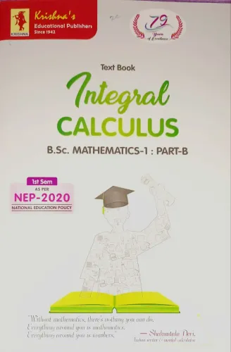 Text Book Integral Calculus B.sc. Mathmeatics-1 Part-B 1 Sem.