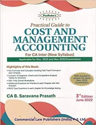 PRACTICAL GUIDE TO COST & MANAGEMENT ACCOUNTING