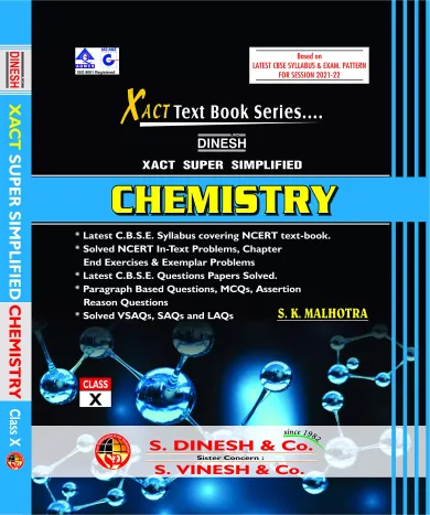 Dinesh Xact Super Simplified Chemistry Class-X (CBSE session 2021-22) 