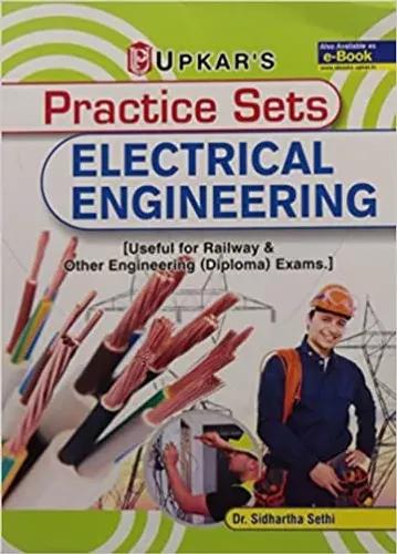 Practice Sets Electrical Engineering: Useful For Railway & Other Engineering (Diploma) Exams Paperback