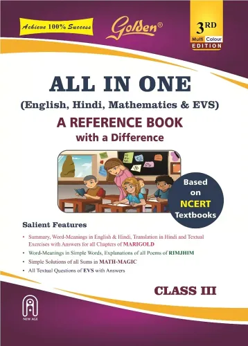 Golden All in One (English, Hindi, Mathematics & EVS) A book with a Difference for Class-3 