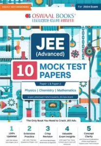 Jee (Advance) 10 Mock Test Papers (Physics, Chemistry, Math) 2024