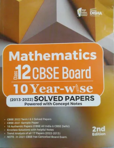 Mathematics 10 Year-wise Solved Papers-12 (CBSE)