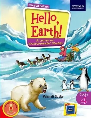 Hello, Earth! Class 4: A Course on Environmental Studies