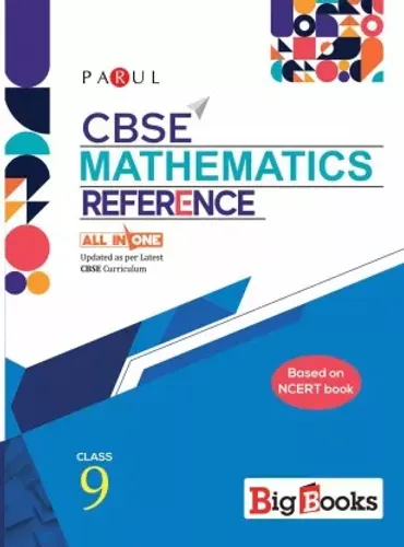 Parul CBSE All-in-One Mathematics Reference Book for Class 9 (Based on NCERT Book)