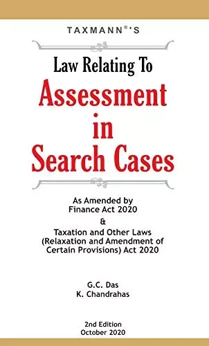 Law Relating To Assessment in Search Cases