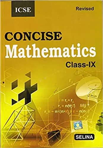 Selina Icse Concise Mathematics For Class 9