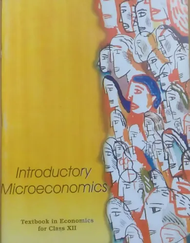 Introductory Microeconomics Textbook In Economics For Class 12