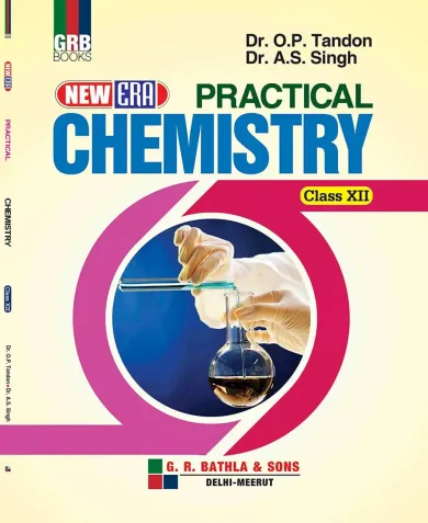 New Era ChemistryPractical Class 12