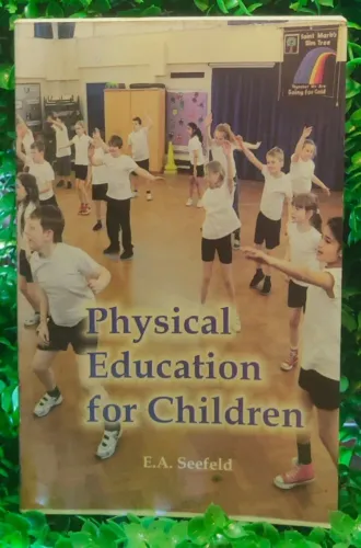 Physical Education for Children