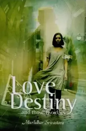 Love Destiny and Those Two Days (Paperback)