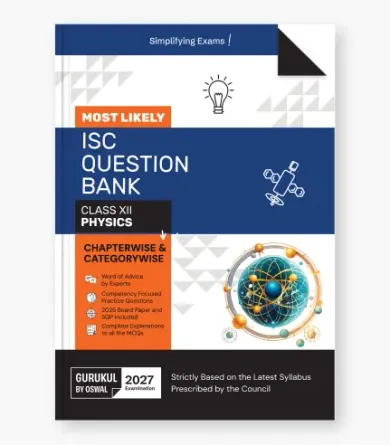 Physics Most Likely Question Bank  ISC Class 12 for 2027 Exam
