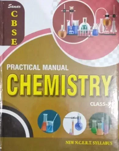 Practical Manual In Chemistry Class -11 {Hard Cover}