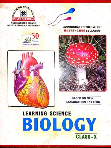 Learning Science Biology Class -10