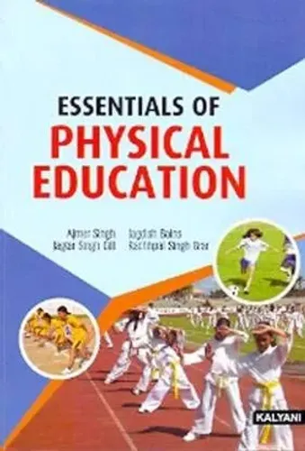 Essentials Of Physical Education