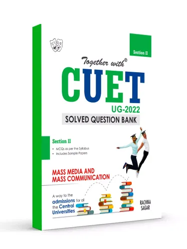 Rachna Sagar Together with NTA CUET Entrance Exam 2022 Mass Media & Mass Communication Central University (Solved Question Bank with Sample Paper Section 2) 