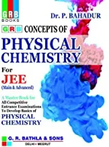 Grb Concepts Of Physical Chemistry For Jee