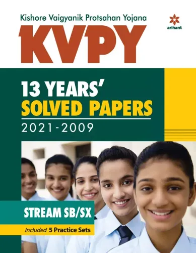 KVPY 13 Years Solved Papers 2021-2009 Stream SB/SX