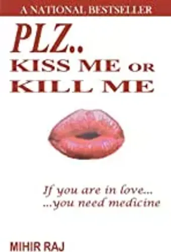 Plz..Kiss me or Kill me: If You are in Love...You Need Medicine