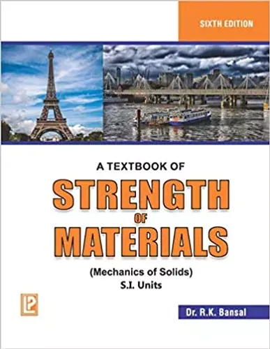 A Textbook of Strength of Materials: Mechanics of Solids