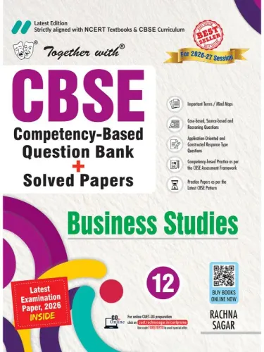 Together with CBSE Chapter wise Question Bank Business Studies for Class 12 2026–2027| With NCERT-Based Topic-wise Questions, 10 Practice Papers & Latest examination paper 2026 with answers (CBSE)
