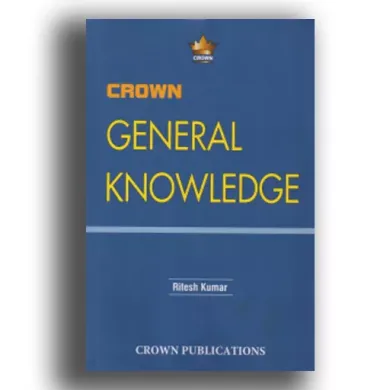 CROWN GENERAL KNOWNLEDGE 