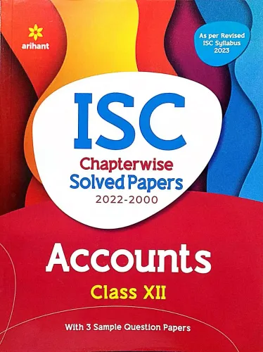 ISC Chapterwise Solved Papers Accounts Class 12 for 2022 Exam