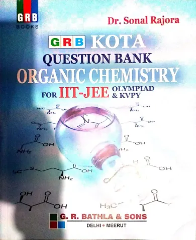 Kota Q.B. Organic Chemistry For IIT-JEE