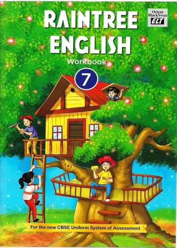 RAINTREE ENGLISH WORKBOOK CLASS- 7