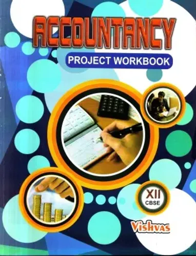 Accountancy project workbook class 12, (Revised)