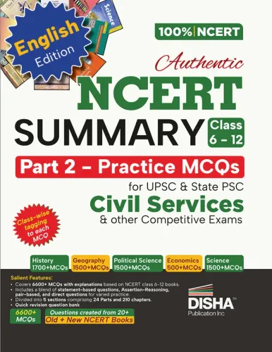 Disha Authentic NCERT Summary (Class 6 to 12) Part 2 - Practice MCQs for UPSC & State PSC Civil Services & other Competitive Exams | Old & New NCERT General Studies | IAS Prelims