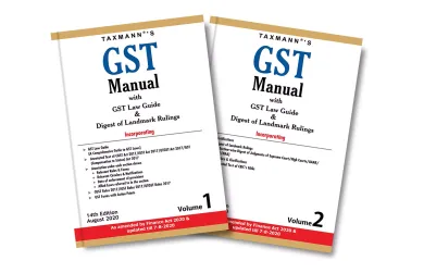 GST Manual with GST Law Guide & Digest of Landmark Rulings - Set of 2 Volumes