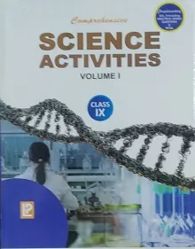 Comprehensive Science Activities (Vol. 1 & 2) for Class 9