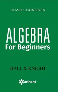 Algebra For Beginners