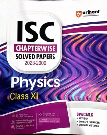 ISC Chapter wise Solved Papers Physics-12
