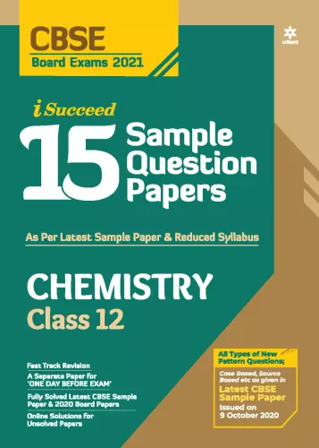 CBSE New Pattern 15 Sample Paper Chemistry Class 12 for 2021 Exam with reduced Syllabus