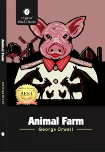 Animal Farm By George Orwell 