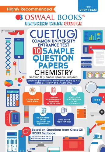 Oswaal NTA CUET (UG) 10 Sample Question Papers, Chemistry (Entrance Exam Preparation Book 2022)