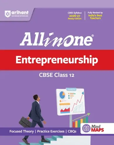 All in One Entrepreneurship Class 12 for CBSE Exam 2026-27 | NCERT Based Complete Theory, Practice Exercises, CBQs, A-R, Sample Papers & Mind Maps | Revised Edition as per Latest Syllabus