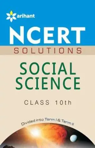 NCERT Solutions - Social Science for Class 10th
