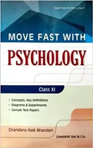 MOVE FAST WITH PSYCHOLOGY CLASS 11