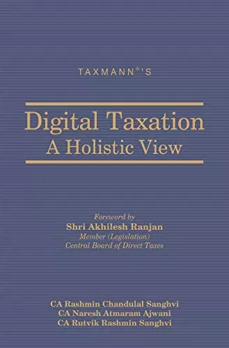 Digital Taxation – A Holistic View