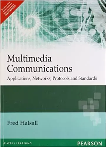 Multimedia Communications: Applications, Networks, Protocols and Standards