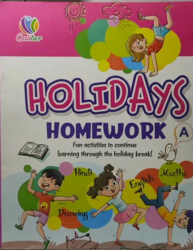 Holidays Homework- A