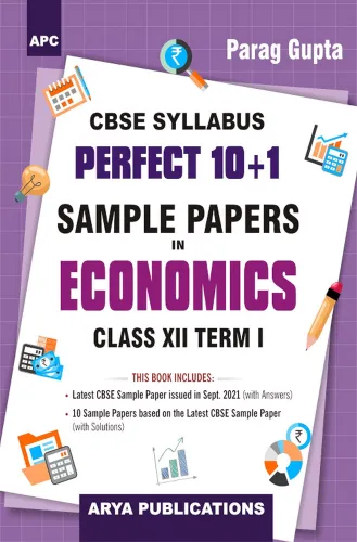 Perfect 10+1 Sample Papers in Economics, Class-12, Term-I