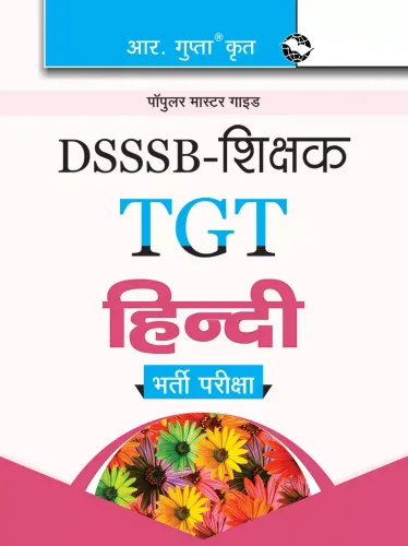 DSSSB: Teachers TGT Hindi Recruitment Exam Guide