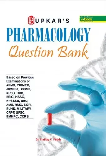 Pharmacology Question Bank (Based on Various Years\' Exam)