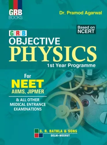 GRB OBJECTIVE PHYSICS 1st YEAR PROGRAMME FOR NEET