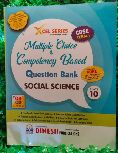 XCEL Series Multiple Choice & Competency Based Question Bank for CBSE Term 1 Class 10 SOCIAL SCIENCE